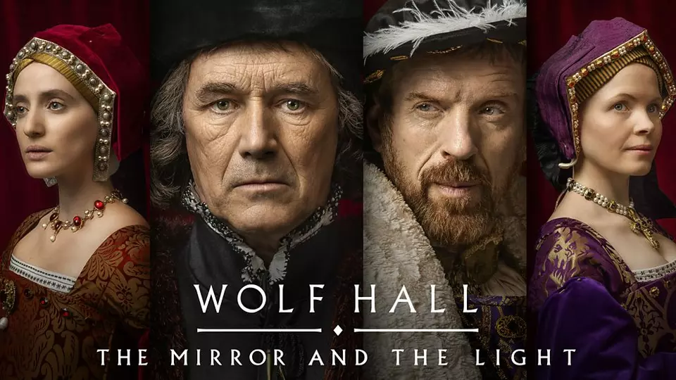 Wolf Hall: The Mirror and the Light