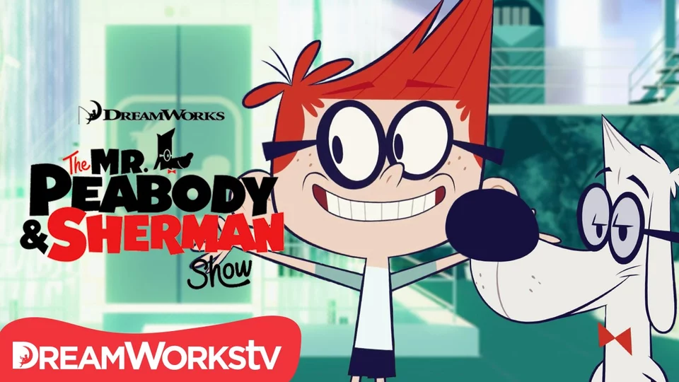 The Mr. Peabody & Sherman Show